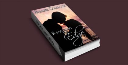 $0.99 "Reaching the Edge" by Jennifer Comeaux