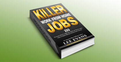 Killer Work from Home Jobs by Lee Evans