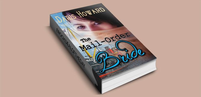 The Mail-Order Bride by Daris Howard