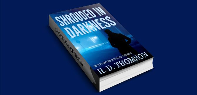 Shrouded in Darkness by H. D. Thomson