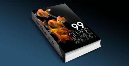 99 Super Aquarium Keeping Tips by by Allon Baron