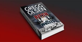 Bitch on Wheels by Gregg Olsen