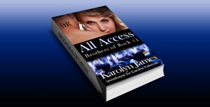 All Access (Brothers of Rock #1) by Karolyn James