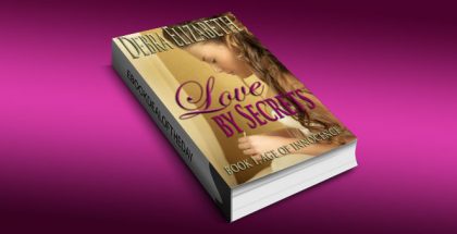 Love by Secrets by Debra Elizabeth