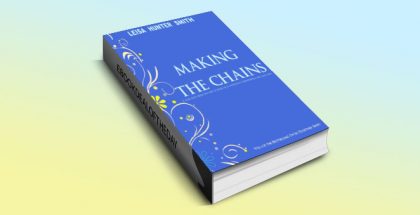 Making The Chains: The I'm So Together Series by Leisa Hunter Smith