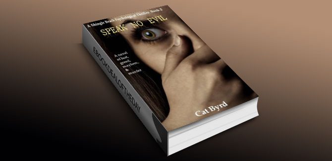 Speak no Evil by Cat Byrd