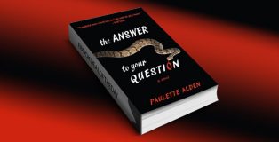 The Answer to Your Question by Paulette Alden