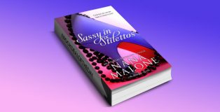 Sassy in Stilettos (A Sassy Contemporary Romance) by Nana Malone