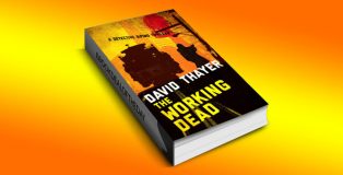 crime fiction & thriller with kindle "THE WORKING DEAD (Detective DiPino Thriller)" by David Thayer