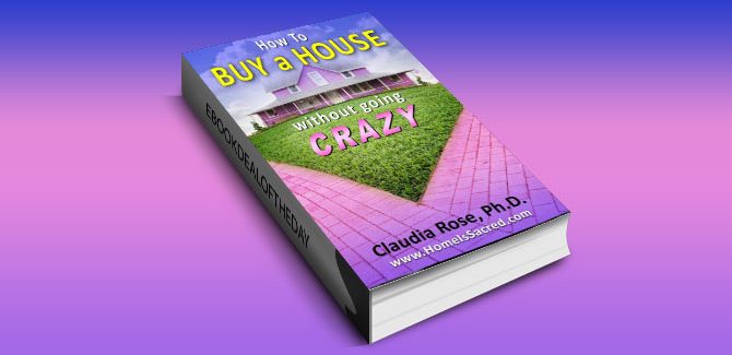 free nonfiction kindle book, How to buy a House without going Crazy