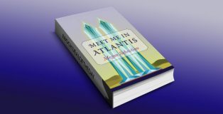 a metaphysical, paranormal fantasy ebook "Meet Me In Atlantis (A Visionary Fiction Novel)" by Megan Sebastian