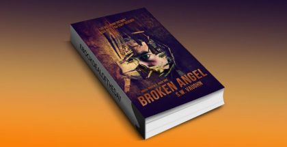 thriller fiction kindle book "Broken Angel - a thriller (House Phoenix)" by S.W. Vaughn