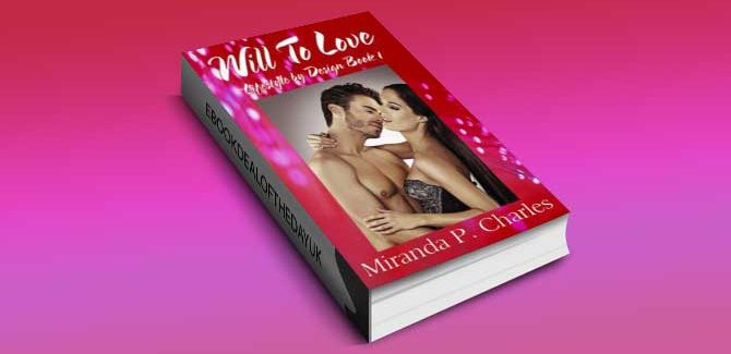 a contemporary romance ebook Will To Love by Miranda P. Charles