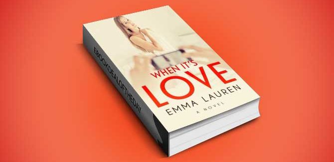 a new adult contemproary romance ebook When It's Love [An Illicit Contemporary Romance] by Emma Lauren