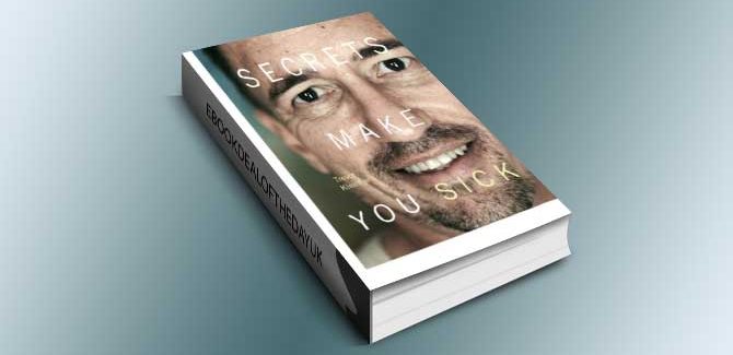 biography ebook Secrets Make You Sick by Trevor Kleinhans