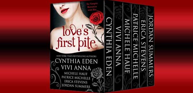 $0.99 Love's First Bite by Jordan Summers, Cynthia Eden et al