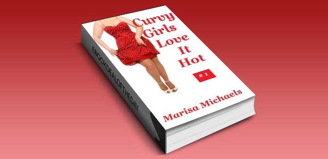 romance kindle book Curvy Girls Love It Hot by Marisa Michaels