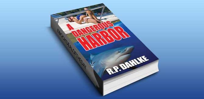 romantic suspense ebookA DANGEROUS HARBOR by RP Dahlke