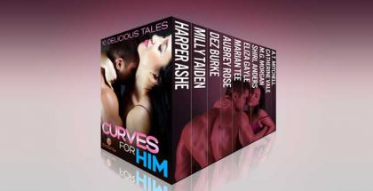 bbw romance novels for kindle & nook "Curves for Him: 10 Delicious Tales" by Various Authors