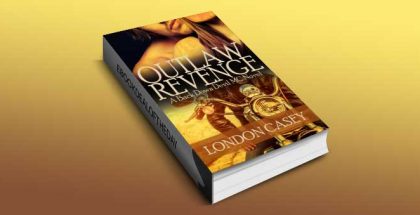 newadutl romantic suspense "OUTLAW REVENGE (A Back Down Devil MC Romance Novel)" by London Casey