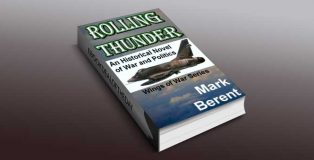 historical fiction ebook "Rolling Thunder" by Mark Berent