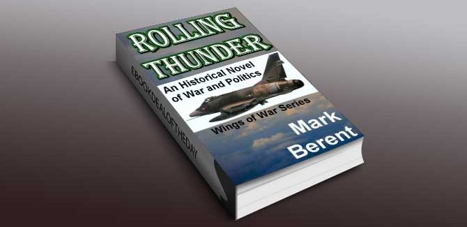 historical fiction ebook Rolling Thunder by Mark Berent