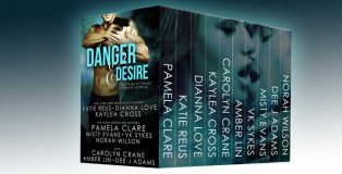 Danger and Desire: Ten Full-Length Steamy Romantic Suspense Novels