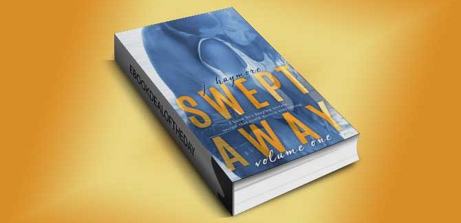 NA romantic suspense ebook Swept Away, Volume 1 by J. Haymore