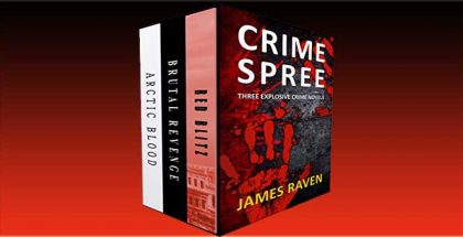 thriller fiction boxed set "Crime Spree" by James Raven