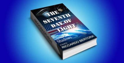 historical fiction thriller ebook "The Seventh Day of Light: Part I: Shadows" by Riccardo Bertora