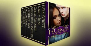 Hunger: Tales of Vampire Romance Boxed Set by Multiple Authors