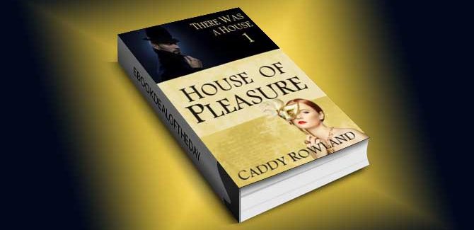 newadult drama psychological thriller ebook House of Pleasure by Caddy Rowland