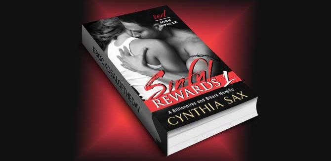 contemporary romance ebook Sinful Rewards #1 by Cynthia Sax