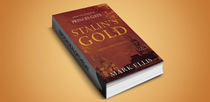 crime fiction thriller ebook Stalin's Gold by Mark Ellis