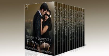 an alpha billionaire romance boxed set "Shades of Surrender: Fifty by Fifty #4: A Billionaire Romance Boxed Set" by Multiple Authors