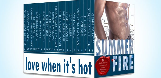 contemporary romance boxed set SUMMER FIRE: Love When It's Hot by Multiple Authors