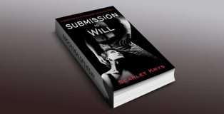 bdsm erotica ebook "Submission to Will: A BDSM Erotica on Submission and Surrender" by Scarlet Krys
