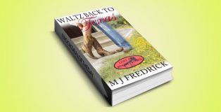 contemporary romance ebook "Waltz Back to Texas (Lost in a Boom Town Book 1)" by MJ Fredrick