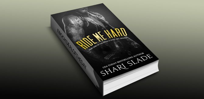 na erotica romantic suspense ebook Ride Me Hard: A Biker Romance Serial by Shari Slade