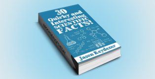 science trivia & fun facts ebook "30 Quirky and Interesting Facts! Book 1)" by Jason Keydezer