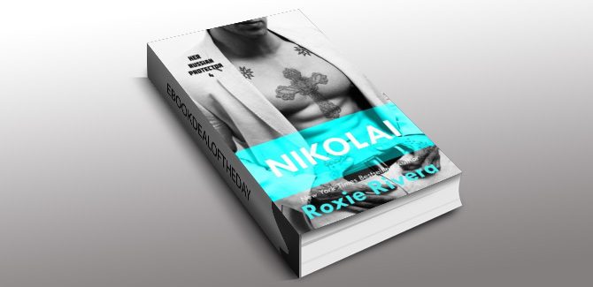 nalit romantic suspense ebook NIKOLAI (Her Russian Protector #4) by Roxie Rivera