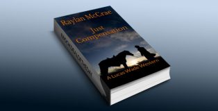 western fiction ebook "Just Compensation: A Lucas Wade Western" by Raylan McCrae