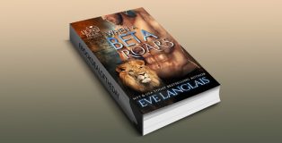 paranormal shifter romance ebook "When A Beta Roars (A Lion's Pride Book 2)" by Eve Langlais