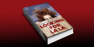 women's fiction mystery romance ebook "Looking for La La" by Ellie Campbell