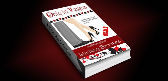 contemporary chicklit romance ebook ONLY IN VEGAS by Lindsey Brookes