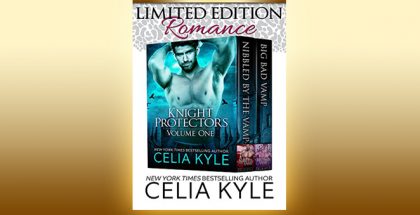 paranormal romance ebook "Knight Protectors Volume One (BBW Paranormal Vampire Romance)" by Celia Kyle