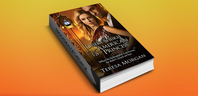 sheikh contemporary romance ebook Desert Sheikh vs American Princess: Jewels of the Desert Book 2 by Teresa Morgan