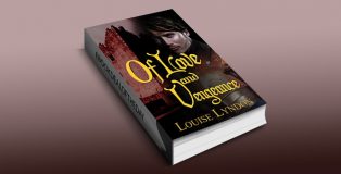 historical romance ebook "Of Love and Vengeance" by Louise Lyndon