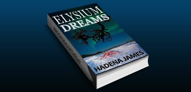 serial killer thriller ebook Elysium Dreams (Dreams & Reality Series Book 2) by Hadena James