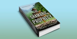 ya historical ebook "The Shamanic Prophecy: The past will set you free" by Heath Shedlake